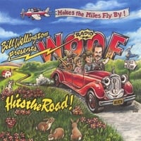 BILL WELLINGTON: Radio WOOF Hits the Road