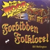 BILL WELLINGTON: Forbidden Folklore