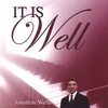 JONATHAN WELLS: It Is Well