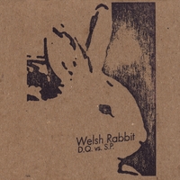 Welsh Rabbit : Don Quixote vs. Sancho Panza