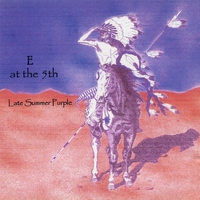 Late Summer Purple : E. . . at the 5th