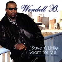 Wendell B : Save a Little Room for Me I'm Coming Home for Christmas