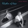 WENDY BOWER: Rhythm of Hope
