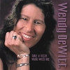 WENDY DEWITT: Take A Little Walk With me