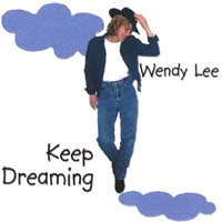 Wendy Lee : Keep Dreamin