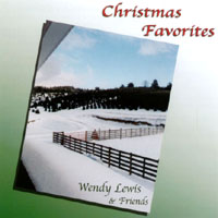 Wendy Lewis and Friends : Christmas Favorites