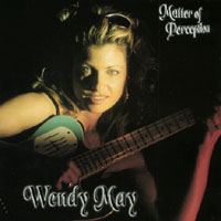 Wendy May : Matter Of Perception