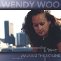 Wendy Woo : Walking the Skyline