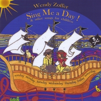 Wendy Zoffer : Sing Me A Day