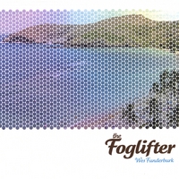 Wes Funderburk : The Foglifter
