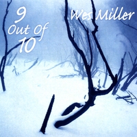 Wes Miller : 9 Out Of 10