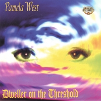 ANGEL PAM WEST: Dweller on the Threshold