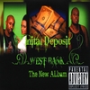 WEST BANK: Initial Deposit