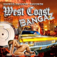 West Coast Bangaz : West Coast Bangaz