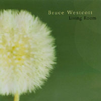 Bruce Westcott : Living Room
