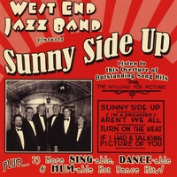 West End Jazz Band : Sunny Side Up