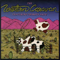 WESTERN CARAVAN: Yellow Texas Moon