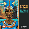 Calvin Weston: Of Alien Feelings
