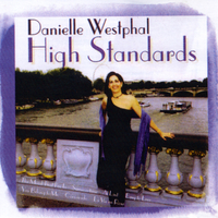 Danielle Westphal : High Standards