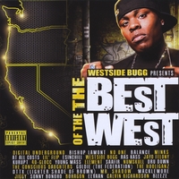 Various Artists : Westside Bugg Presents... The Best Of The West