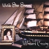 WESTSIDE STEVE SIMMONS: Windward Crossing