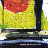 MIKE WETERINGS BAND: Aluminum Sea
