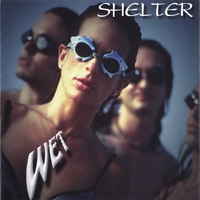 WET FEATURING GIOIA BRUNO: SHELTER