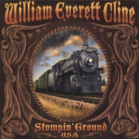 William Everett Cline-Stompin' Ground USA : Stompin' Ground USA