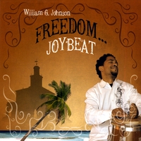 William Johnson : Freedom...joybeat