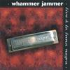 WHAMMER JAMMER: Whammer Jammer Live a la Luna Negra