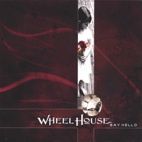 WheelHouse : Say Hello