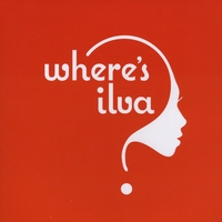 Where's Ilva? : Where's Ilva?