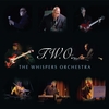 T.W.O.: The Whispers Orchestra