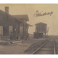 THE WHISTLESTOP: The Whistlestop