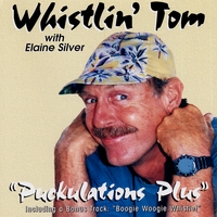 Whistling Tom : Puckulations Plus