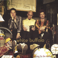 White Buffalo : Waiting To Go Home