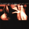 THE WHITE FIRES OF VENUS: Skin and Light
