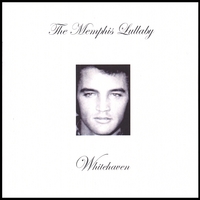 Whitehaven : The Memphis Lullaby