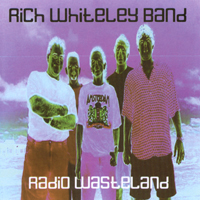 Rich Whiteley : Radio Wasteland