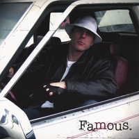 WHITE MIKE : Famous.