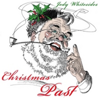 Jody Whitesides : Christmas Past