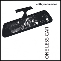 Whitey on the Moon : One Less Car