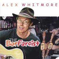 ALEX WHITMORE: The Bar Farcist