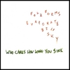 WHO CARES HOW LONG YOU SINK: Folk Forms Evaporate Big Sky