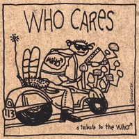 Various Artists : Who Cares: A Tribute To The Who