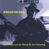 CHRIS SUTTON AND THE WHOOP DE DOO ORCHESTRA: Whoop De Doo