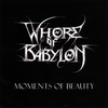 WHORE OF BABYLON: Moments of Beauty, Eons of Darkened Skies