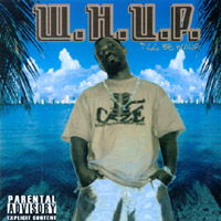 Whup : I'LL BE W.H.U.P.