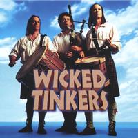 WICKED TINKERS: Wicked Tinkers