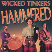 Wicked Tinkers : Hammered